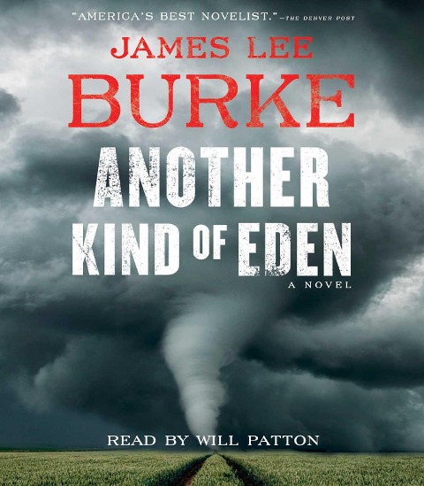 Another Kind of Eden - James Lee Burke