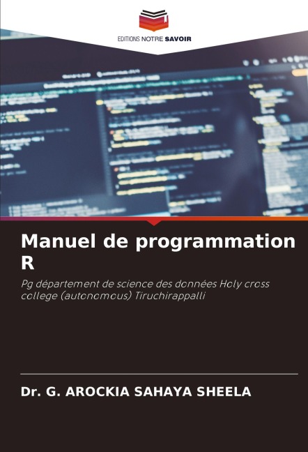 Manuel de programmation R - G. Arockia Sahaya Sheela