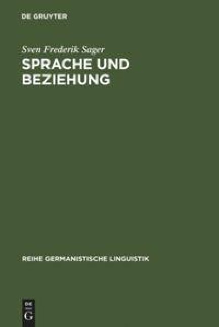 Sprache und Beziehung - Sven Frederik Sager