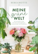 Cover-Bild zum Titel 'Meine grüne Welt' von 'Bergamotte'