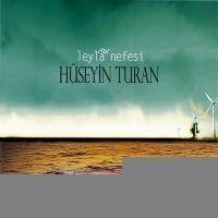 Leyla Nefesi CD - Hüseyin Turan