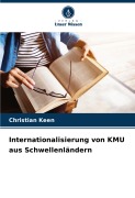 Cover-Bild zum Titel 'Internationalisierung von KMU aus Schwellenländern' von 'Christian Keen'