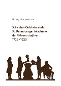 Cover-Bild zum Titel 'Schweizer Gelehrte an der St. Petersburger Akademie der Wissenschaften 1725-1825' von 'Rudolf Mumenthaler'