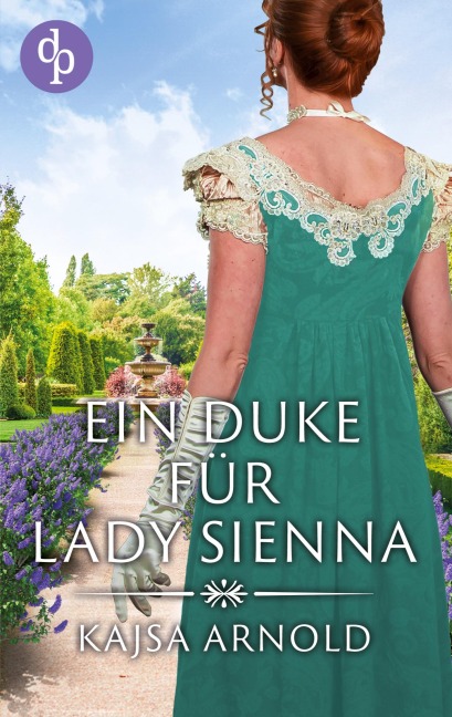 Ein Duke für Lady Sienna - Kajsa Arnold