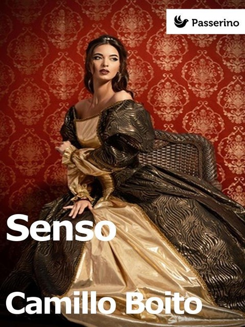 Senso - Camillo Boito
