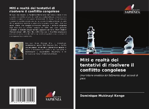 Miti e realtà dei tentativi di risolvere il conflitto congolese - Dominique Mukinayi Kenge