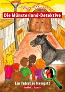 Cover-Bild zum Titel 'Die Münsterland-Detektive / Ein falscher Hengst?' von 'Anja Stroot'