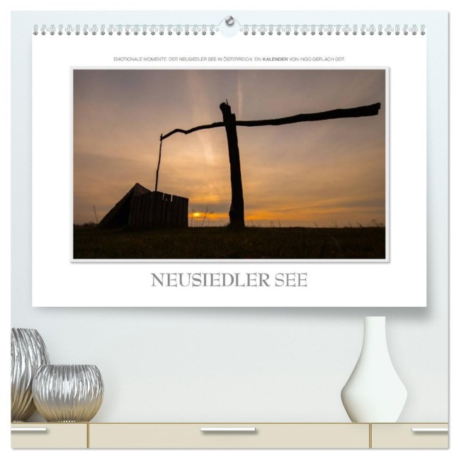 Neusiedler See / CH-Version (hochwertiger Premium Wandkalender 2026 DIN A2 quer), Kunstdruck in Hochglanz - Ingo Gerlach GDT