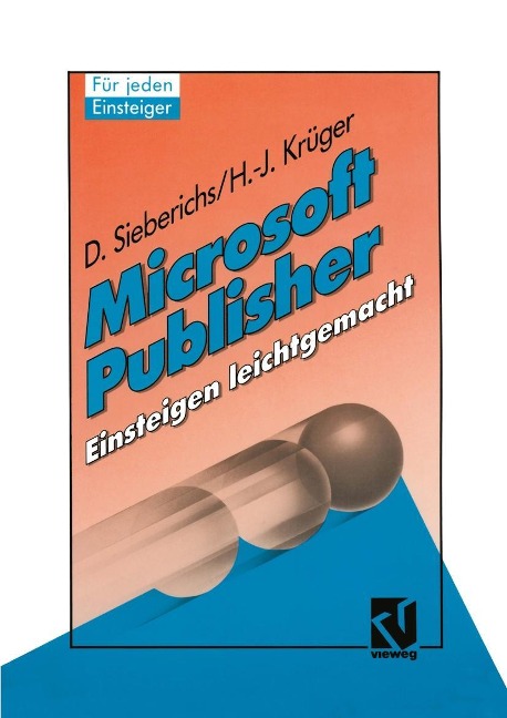 Microsoft Publisher, Einsteigen leichtgemacht - Hans-Joachim Krüger