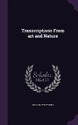 Cover-Bild zum Titel 'Transcriptions From art and Nature' von 'William Struthers'
