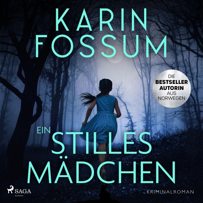 Ein stilles Mädchen - Karin Fossum