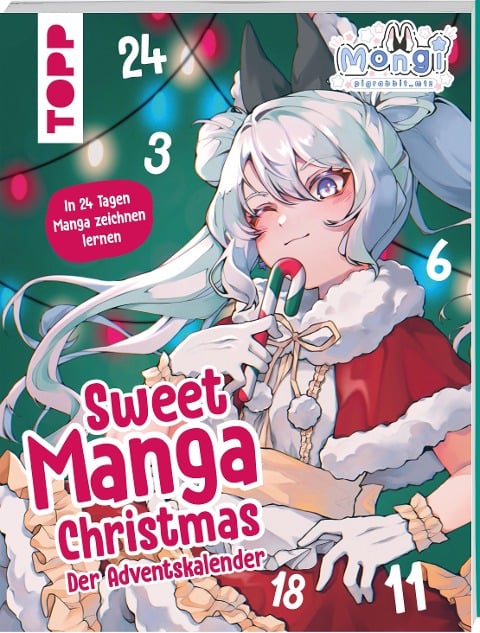 Sweet Manga Christmas. Der Adventskalender - Mongi