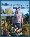 Cover-Bild zum Titel 'Selbstversorgung im Winter' von 'Til Genrich'