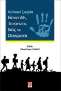 Cover-Bild zum Titel 'Küresel Cagda Güvenlik Terörizm Göc ve Diaspora' von 'Cihad islam Yilmaz'