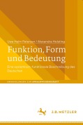 Cover-Bild zum Titel 'Funktion, Form und Bedeutung' von 'Uwe Helm Petersen, Alexandra Holsting'