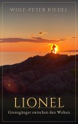 Cover-Bild zum Titel 'Lionel' von 'Wolf-Peter Riedel'