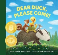 Cover-Bild zum Titel 'Dear Duck, Please Come!' von 'Sarah Mackenzie'