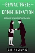 Cover-Bild zum Titel 'Gewaltfreie Kommunikation' von 'Greta Schwarz'