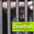 Cover-Bild zum Titel 'Einzelhaft (Ungekürzt)' von 'Frank Göhre'
