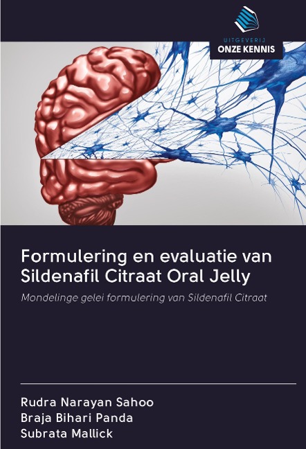 Formulering en evaluatie van Sildenafil Citraat Oral Jelly - Rudra Narayan Sahoo, Braja Bihari Panda, Subrata Mallick