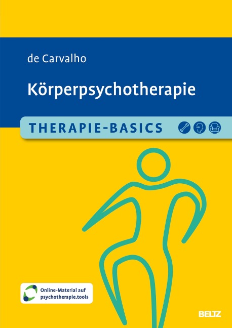 Therapie-Basics Körperpsychotherapie - Alexandra de Carvalho