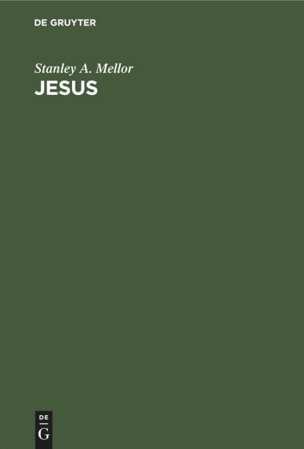 Jesus - Stanley A. Mellor