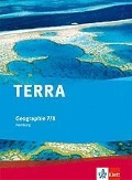 TERRA Geographie für Hamburg 1. Schülerbuch 7./8. Schuljahr - 