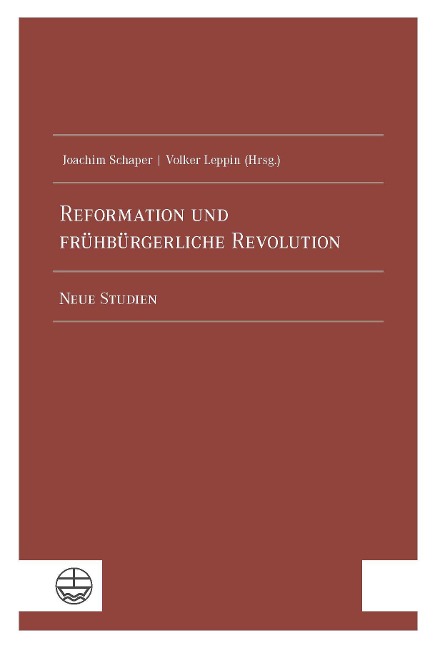 Reformation und frühbürgerliche Revolution - Joachim Schaper