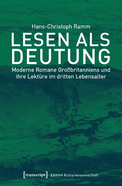 Lesen als Deutung - Hans-Christoph Ramm