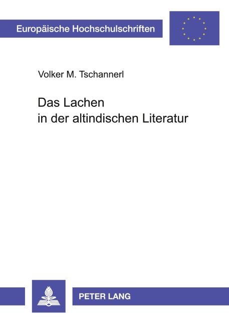 Das Lachen in der altindischen Literatur - Volker Tschannerl