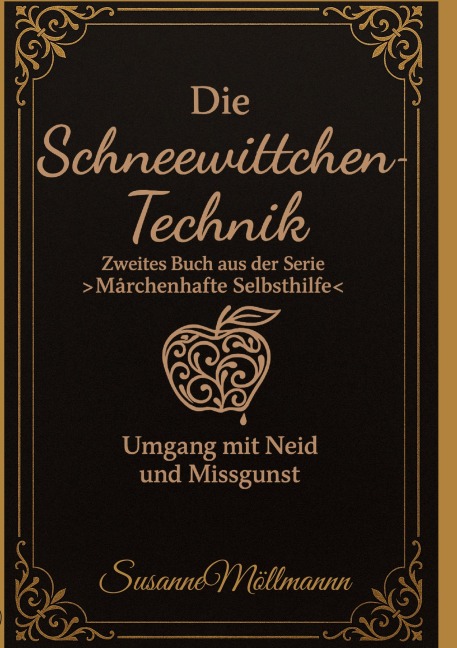 Die Schneewittchen-Technik - Susanne Möllmann