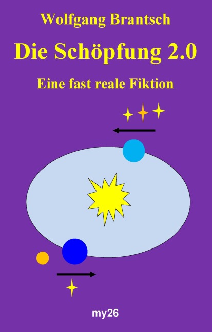 Die Schöpfung 2.0 - Wolfgang Brantsch