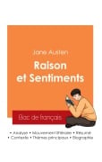 Cover-Bild zum Titel 'Réussir son Bac de français 2025 : Analyse du roman Raison et Sentiments de Jane Austen' von 'Jane Austen'