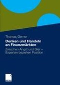 Denken und Handeln an Finanzmärkten - Thomas Gerner