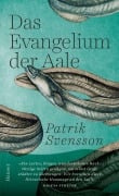 Cover-Bild zum Titel 'Das Evangelium der Aale' von 'Patrik Svensson'