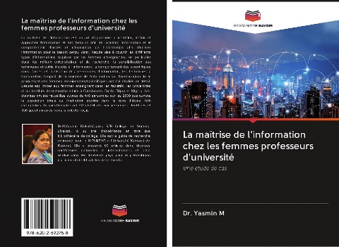 La maîtrise de l'information chez les femmes professeurs d'université - Yasmin M