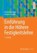 Cover-Bild zum Titel 'Einführung in die Höhere Festigkeitslehre' von 'Roland Schröder, Reinhold Kienzler'