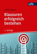 Cover-Bild zum Titel 'Klausuren erfolgreich bestehen' von 'Lothar Bunn'