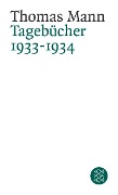 Cover-Bild zum Titel 'Tagebücher 1933 - 1934' von 'Thomas Mann'