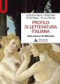 Cover-Bild zum Titel 'Profilo di letteratura italiana. Dalle origini a fine Ottocento' von 'Giancarlo Alfano, Paola Italia, Emilio Russo, Franco Tomasi'