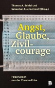 Cover-Bild zum Titel 'Angst, Glaube, Zivilcourage' von ''