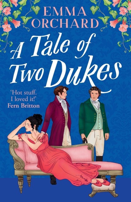 A Tale of Two Dukes - Emma Orchard