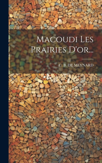 Macoudi Les Prairies D'or... - 