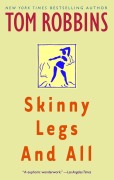 Cover-Bild zum Titel 'Skinny Legs and All' von 'Tom Robbins'
