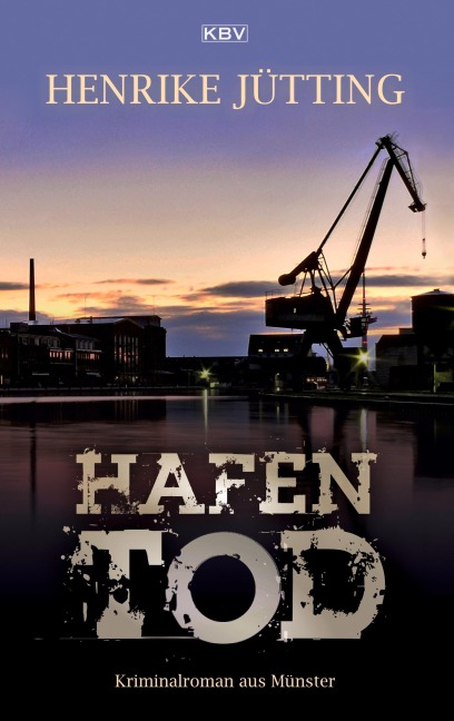 Hafentod - Henrike Jütting