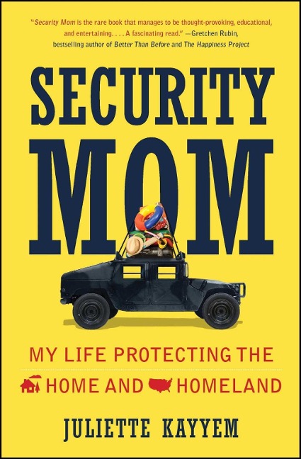 Security Mom - Juliette Kayyem