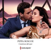 Cover-Bild zum Titel 'Cicatrices del ayer' von 'Pippa Roscoe'