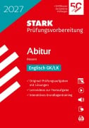 Cover-Bild zum Titel 'STARK Englisch GK/LK - Abitur 2027 Hessen - Prüfungsvorbereitung' von ''