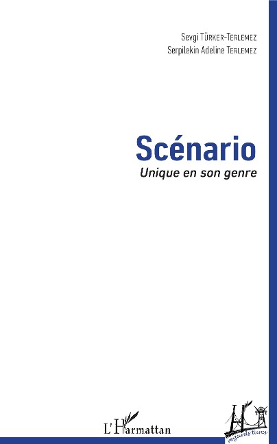 Scénario - Serpilekin Adeline Terlemez, Sevgi Türker-Terlemez