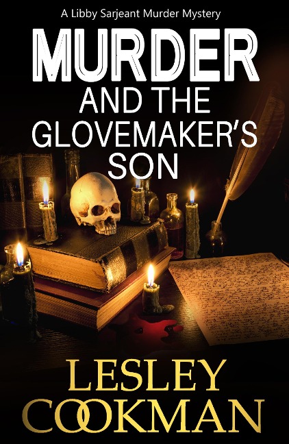 Murder and the Glovemaker's Son - Lesley Cookman